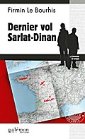 Dernier vol Sarlat-Dinan