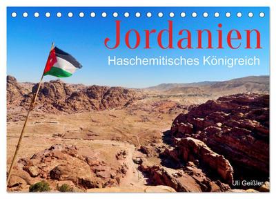 Jordanien - Haschemitisches Königreich (Tischkalender 2024 DIN A5 quer), CALVENDO Monatskalender