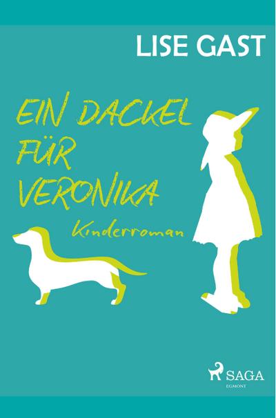 Ein Dackel für Veronika