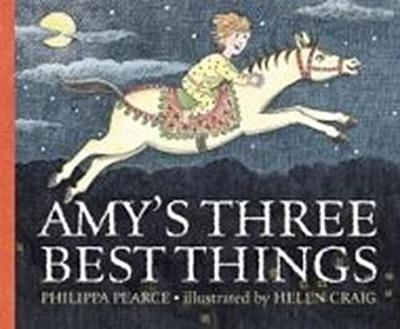 Pearce, P: Amy’s Three Best Things