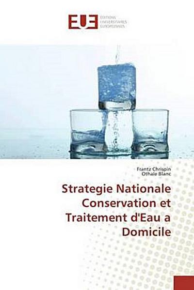 Strategie Nationale Conservation et Traitement d’Eau a Domicile