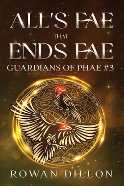 All’s Fae That Ends Fae