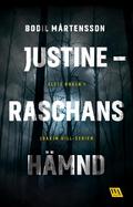 Justine - Raschans hämnd