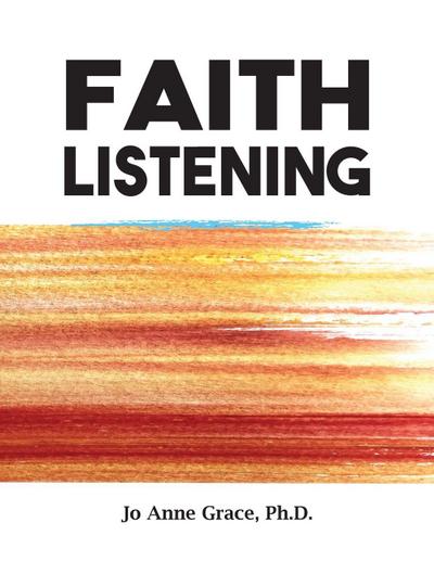 Faith Listening
