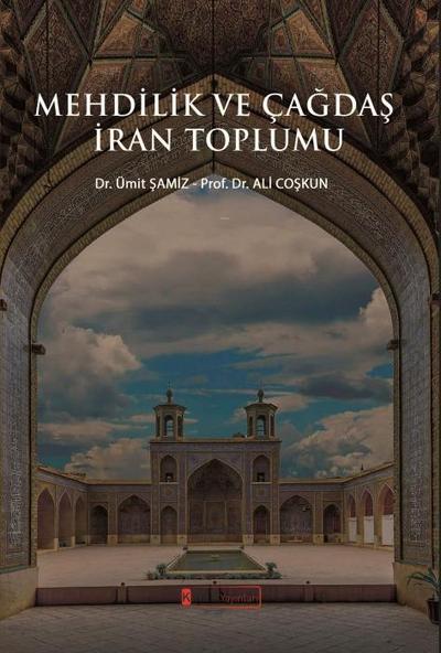 Mehdilik ve Cagdas Iran Toplumu