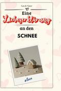 Eine Liebeserklärung an den Schnee