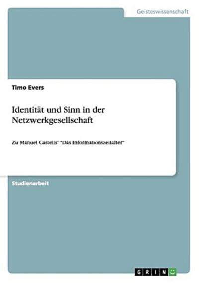 Identität und Sinn in der Netzwerkgesellschaft