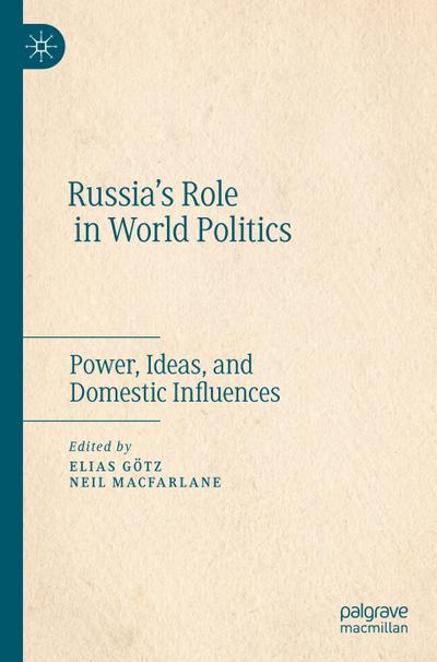 Russia’s Role in World Politics