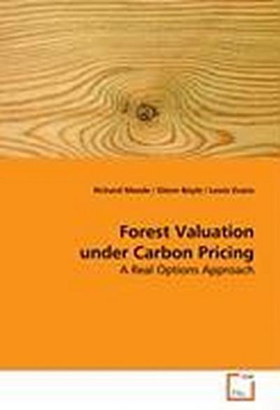 Forest Valuation under Carbon Pricing