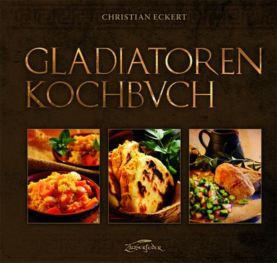 Gladiatoren Kochbuch