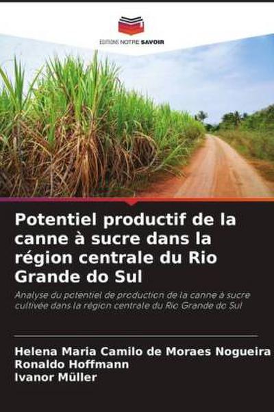 Potentiel productif de la canne à sucre dans la région centrale du Rio Grande do Sul