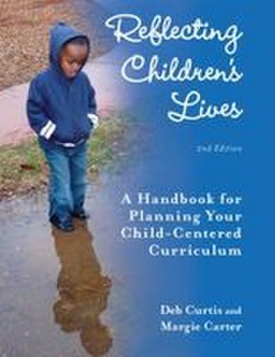 Reflecting Children’s Lives