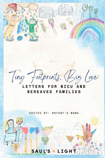 Tiny Footprints, Big Love