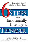Six Steps to an Emotionally Intelligent Teenager