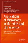 Applications of Microscopy in Materials and Life S