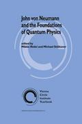 John von Neumann and the Foundations of Quantum Ph