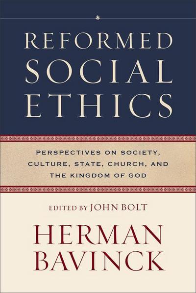 Reformed Social Ethics