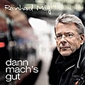 Dann mach’s gut