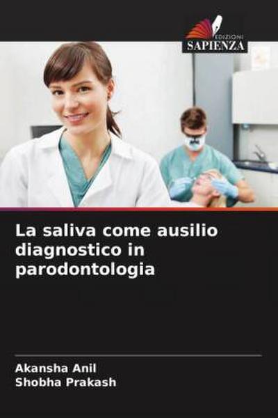 La saliva come ausilio diagnostico in parodontologia