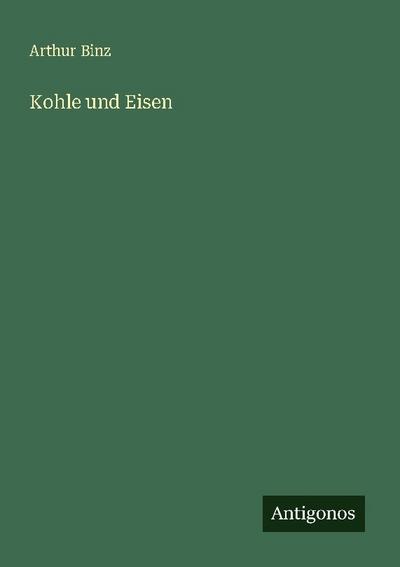 Kohle und Eisen