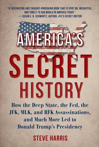 America’s Secret History