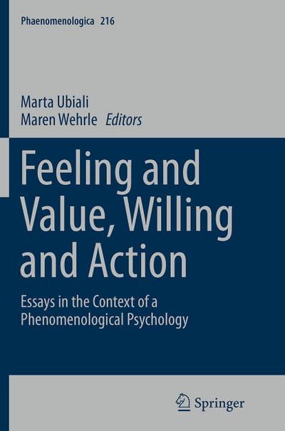 Feeling and Value, Willing and Action