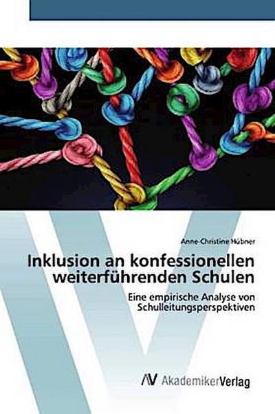 Inklusion an konfessionellen weiterführenden Schulen