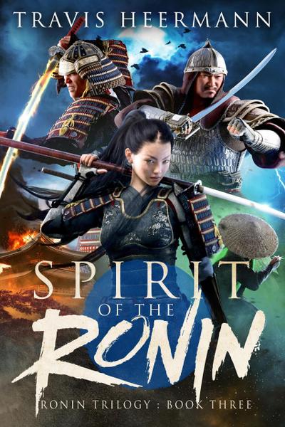 Spirit of the Ronin (The Ronin Trilogy, #3)