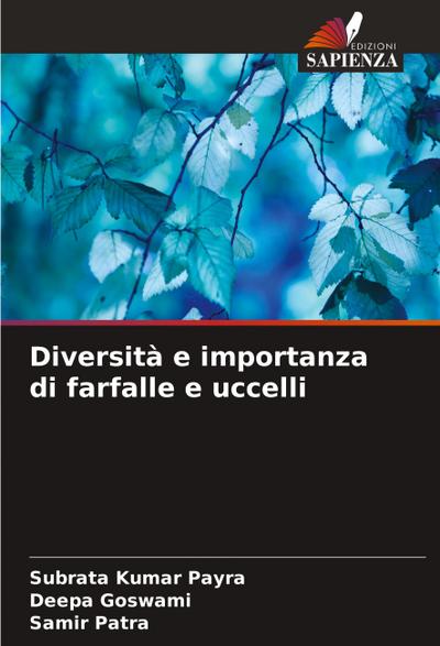 Diversità e importanza di farfalle e uccelli
