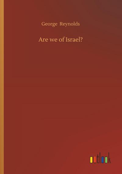 Are we of Israel?