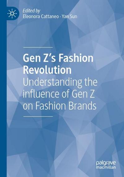 Gen Z’s Fashion Revolution