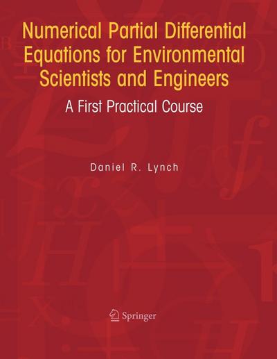 Numerical Partial Differential Equations for Environmental Scientists and Engineers