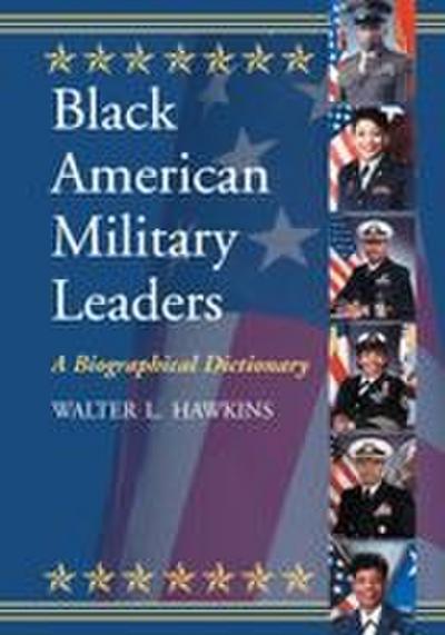 Black American Military Leaders