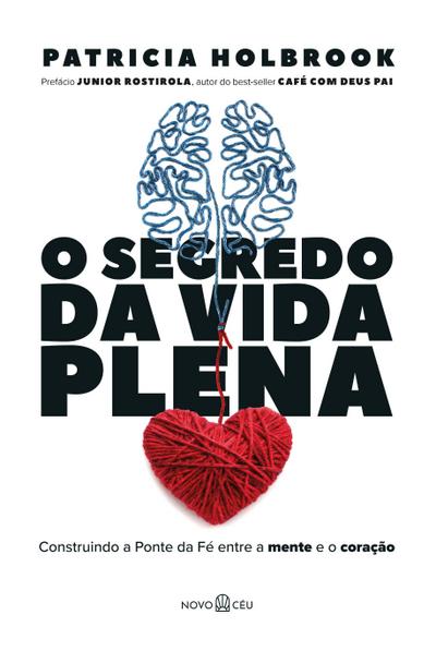 O segredo da vida plena