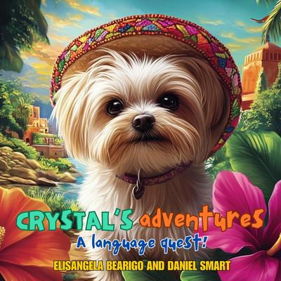 Crystal’s Adventures A Language Quest