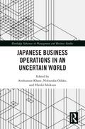Japanese Business Operations in an Uncertain World