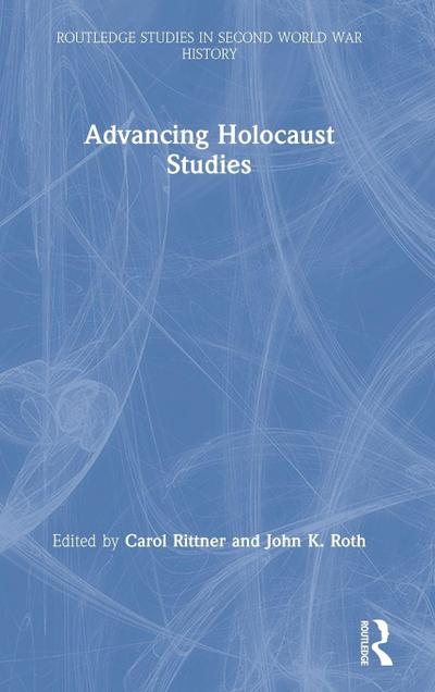 Advancing Holocaust Studies