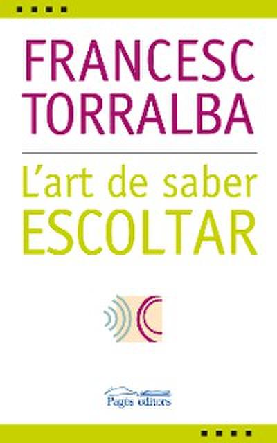 L’art de saber escoltar