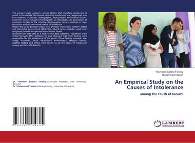An Empirical Study on the Causes of Intolerance