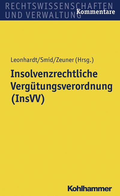 Insolvenzrechtliche Vergütungsverordnung (InsVV)