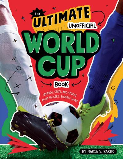 The Ultimate Unofficial World Cup Book