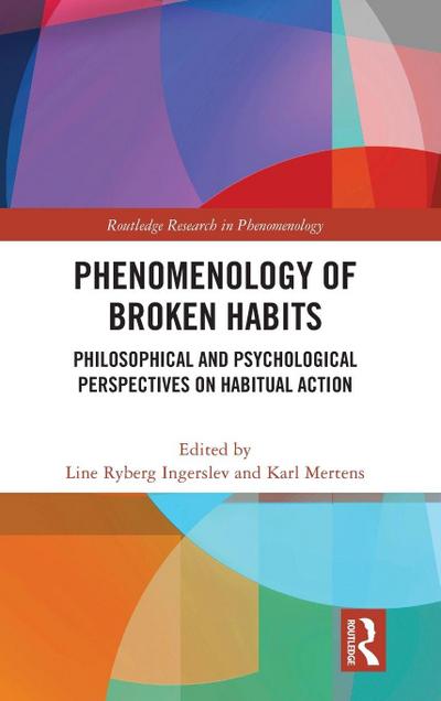 Phenomenology of Broken Habits