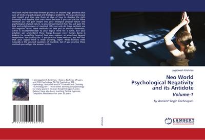 Neo World Psychological Negativity and its Antidote Volume-1