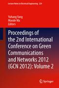 Proceedings of the 2nd International Conference on Green Communications and Networks 2012 (GCN 2012): Volume 2