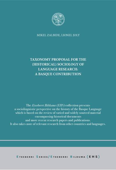 Taxonomy Proposal for the (Historical) Sociology of Language Research : a Basque Contribution