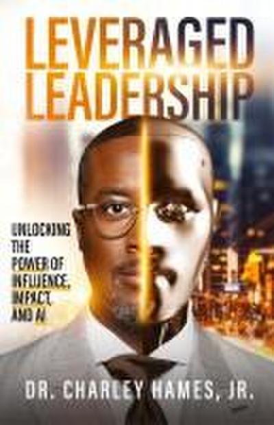 Leveraged Leadership