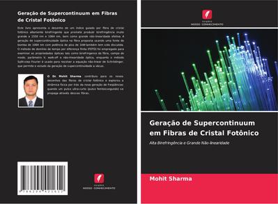 Geração de Supercontinuum em Fibras de Cristal Fotônico
