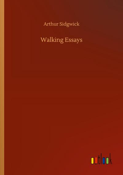 Walking Essays