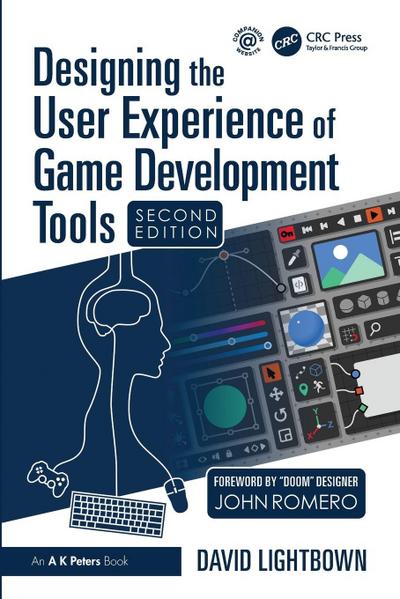 Designing the User Experience of Game Development Tools