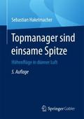 Topmanager sind einsame Spitze